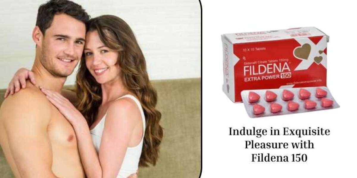 Indulge in Exquisite Pleasure with Fildena 150