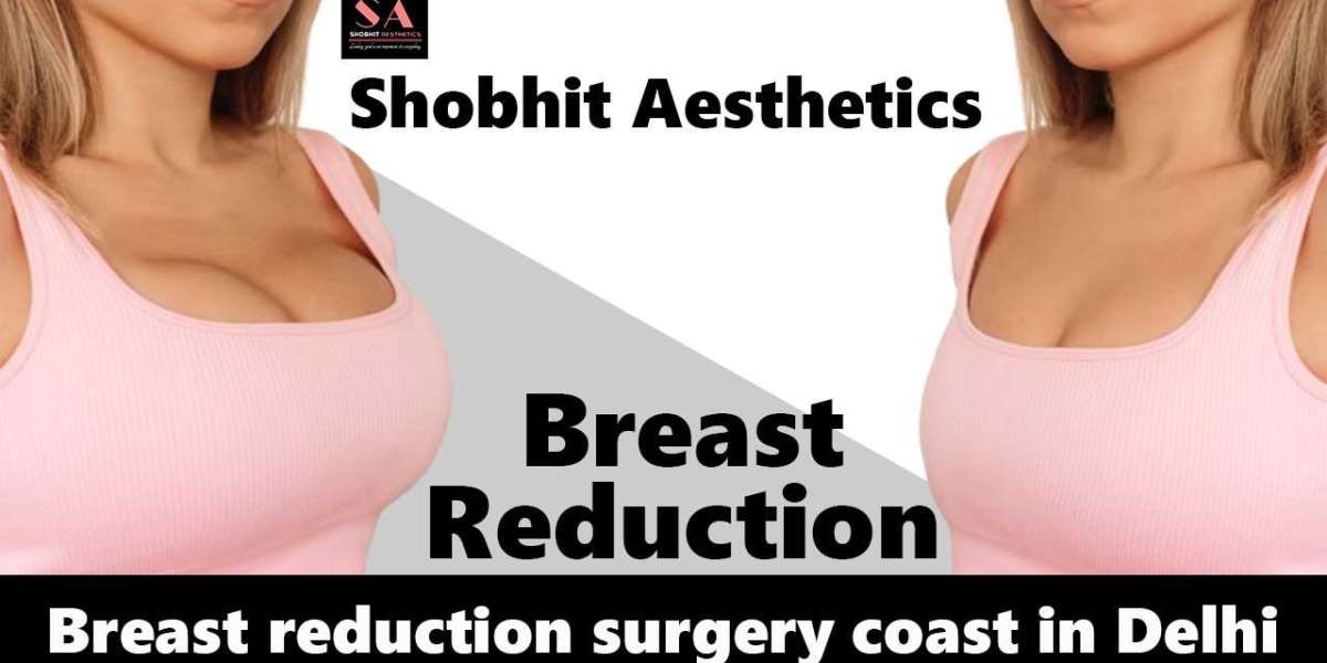 Breast Reduction Surgery from India’s most Trusted Plastic Surgeon